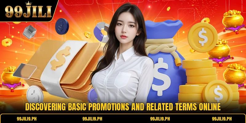 Discovering basic promotions and related terms online Discovering basic promotions and related terms online