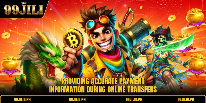 Providing accurate payment information during online transfers
