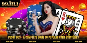 Pusoy Dos - A Complete Guide To Popular Card Strategies
