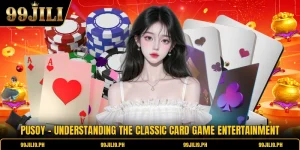 Pusoy - Understanding The Classic Card Game Entertainment